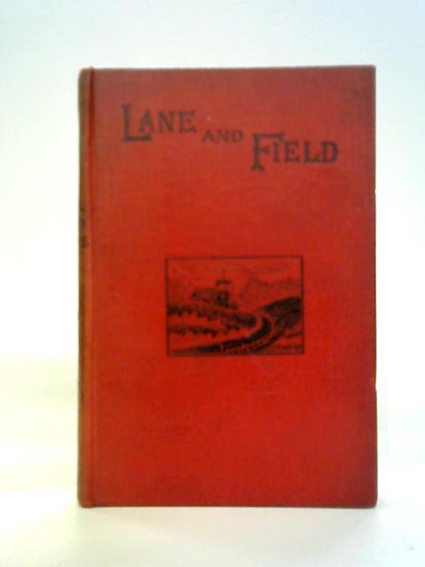 Lane and Field By Rev. J. G. Wood