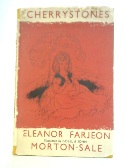 Cherrystones By Eleanor Farjeon