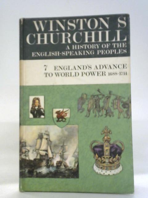 A History of the English-Speaking Peoples Vol. VII By Winston S. Churchill