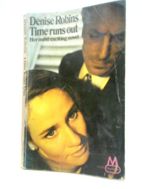 Time Runs Out By Denise Robins