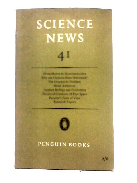 Science News 41 By Archie and Nan Clow