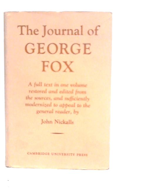 The Journal of George Fox By George Fox