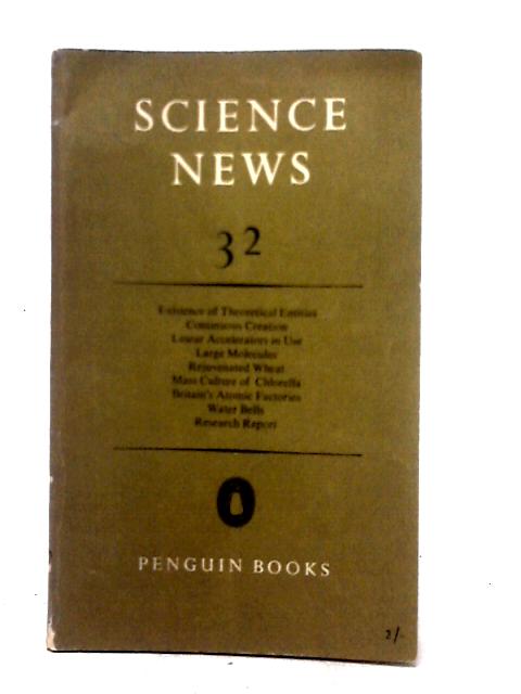 Science News No.32 By A. W. Haslett