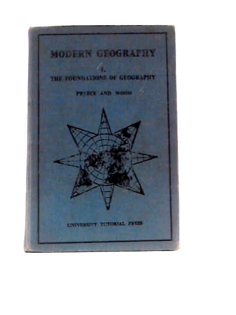 Modern Geography: Book 1 - Foundations of Geography By D.M. Preece