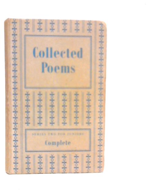 Collected Poems. Series Two For Juniors