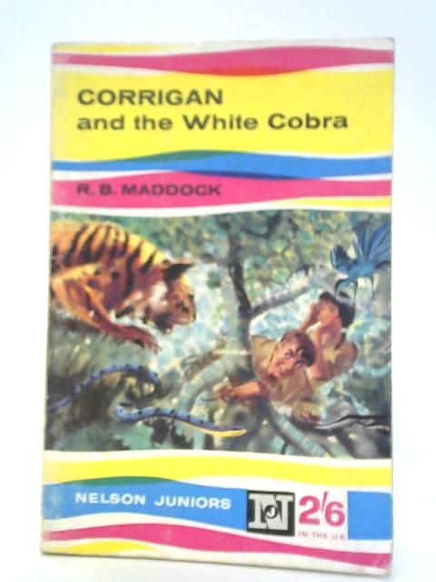 Corrigan and the White Cobra By R.B. Maddock