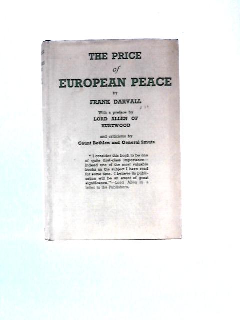 The Price Of European Peace By Frank Darvall