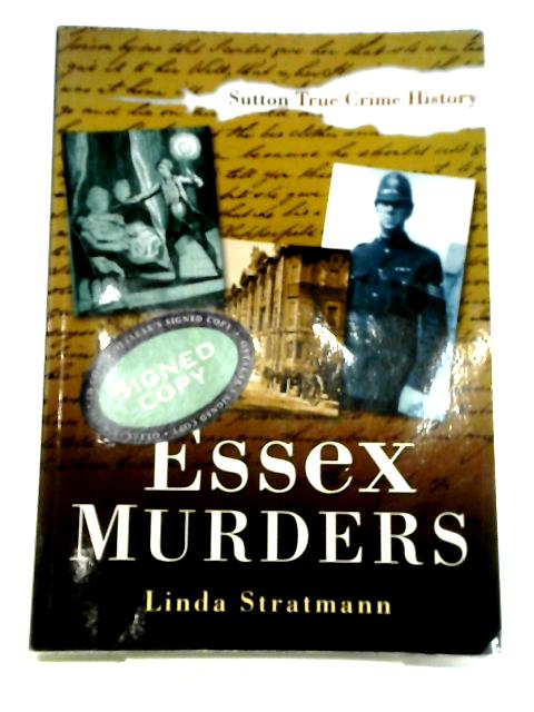 Essex Murders By Linda Stratmann