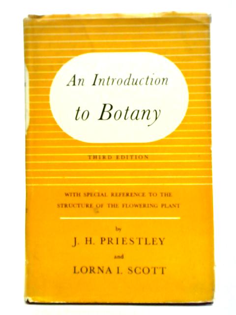 An Introduction to Botany von J.H. Priestley, Lorna I. Scott