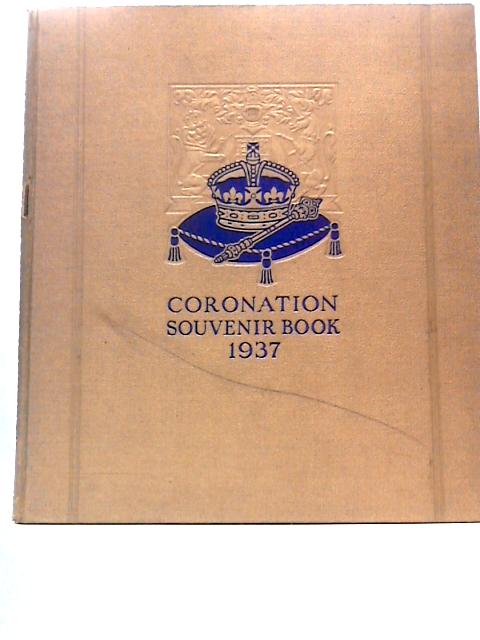 Coronation Souvenir Book By Gordon Beckles