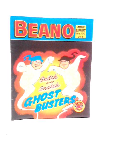 Beano Comic Library Snitch and Snatch Ghost Busters No.130