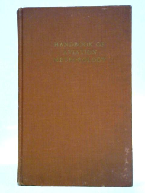 Handbook of Aviation Meteorology By Unstated