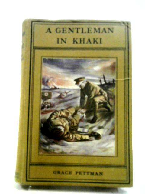 A Gentleman in Khaki von Grace Pettman