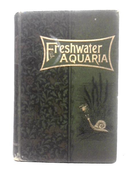 Fresh Water Aquaria By Rev. Gregory C. Bateman
