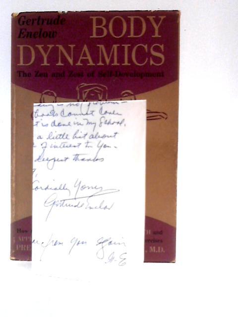 Body Dynamics von Gertrude Enelow Ivan Whitkow (Illus.)