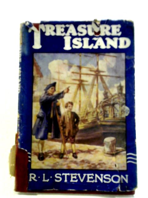 Treasure Island Retold from the Book By R. L. Stevenson