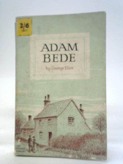 Adam Bede von George Eliot