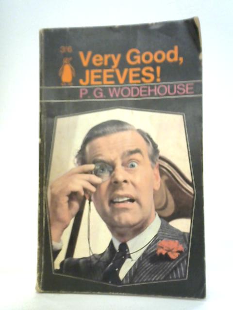 Very Good , Jeeves By P. G. Wodehouse