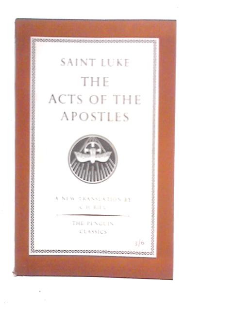 The Acts of the Apostles By Saint Luke
