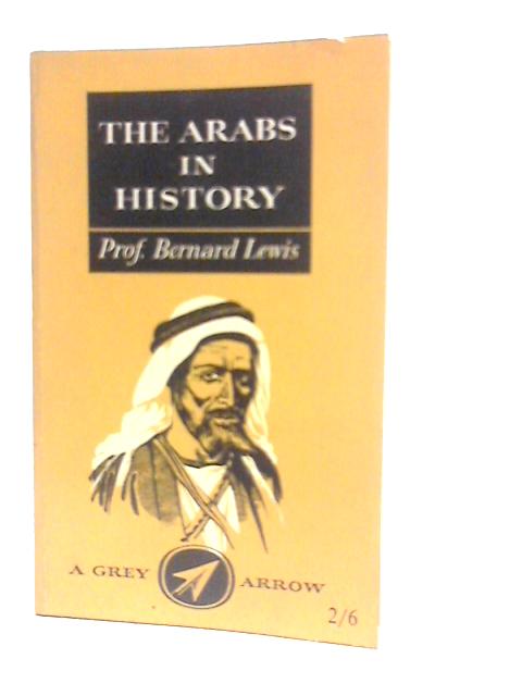 Arabs In History By Bernard Lewis