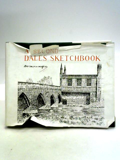 A Second Dales Sketchbook By A. Wainwright