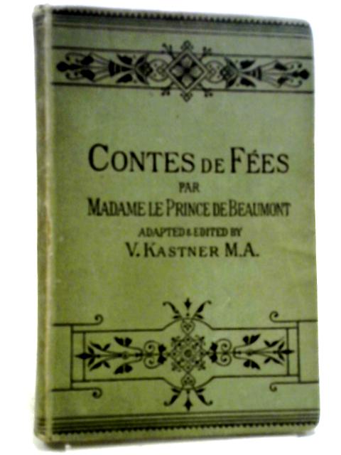Contes de Fees By Mme. Le Prince De Beaumont