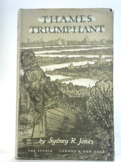 Thames Triumphant von Sydney R. Jones