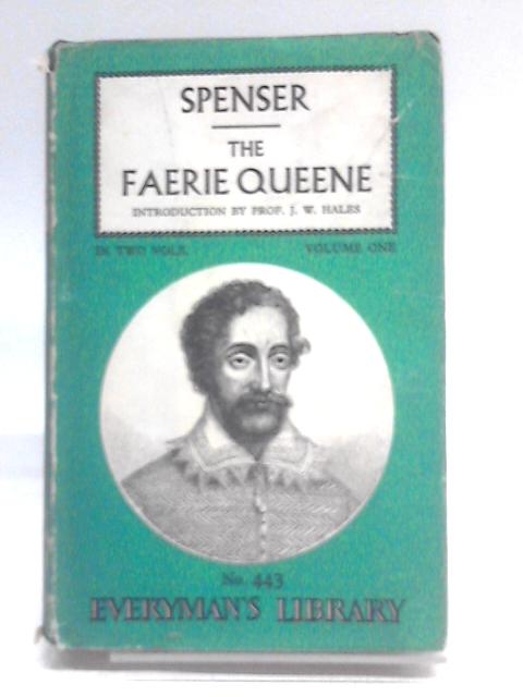 The Faerie Queene, Volume One By Spenser J.W.Hales