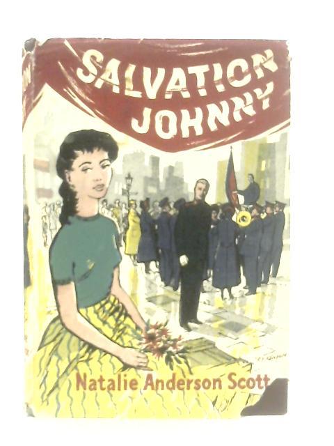 Salvation Johnny By Natalie Anderson Scott