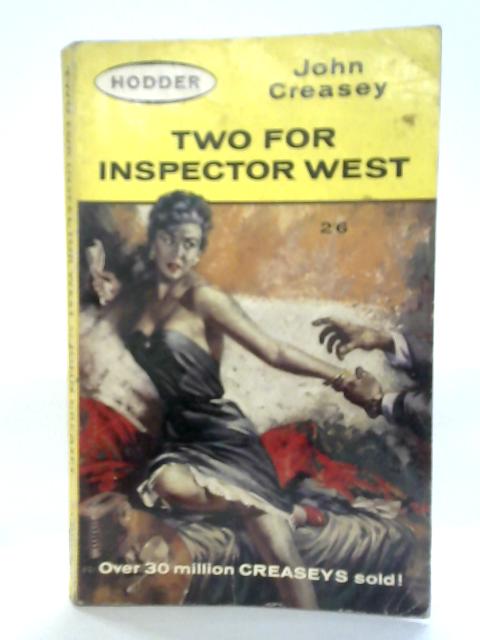 Two for Inspector West By John Creasey