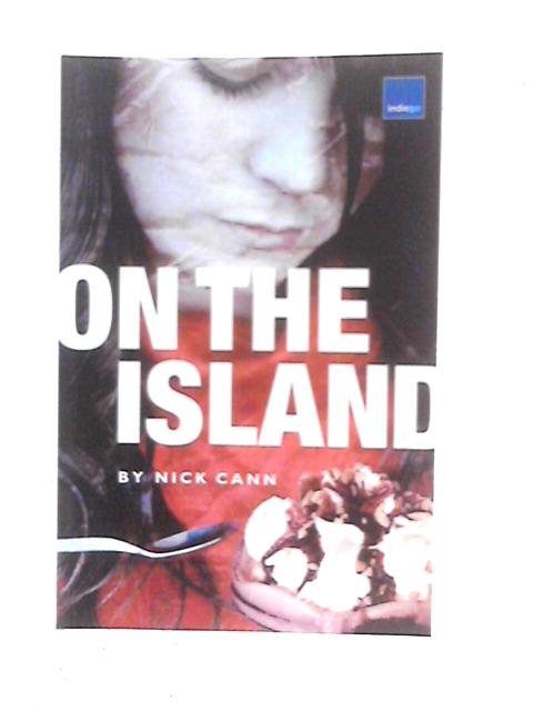 On the Island By Nick Cann