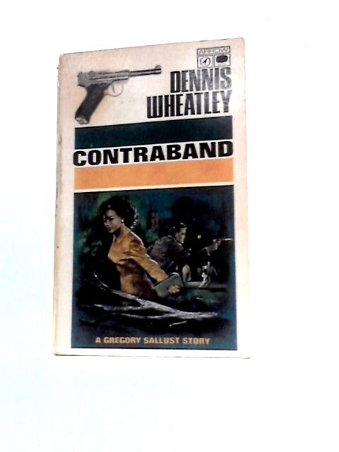 Contraband von Dennis Wheatley