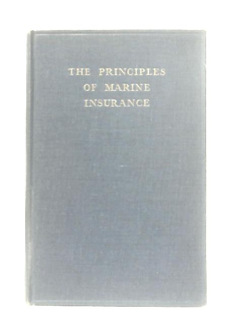 Principles of Marine Insurance By Harold A. Turner