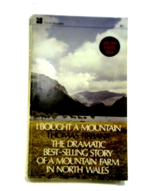 I Bought a Mountain von Thomas Firbank