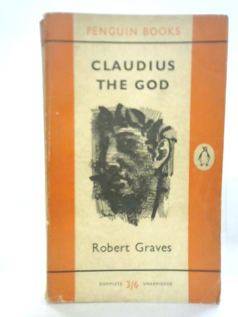 Claudius The God By Robert Graves