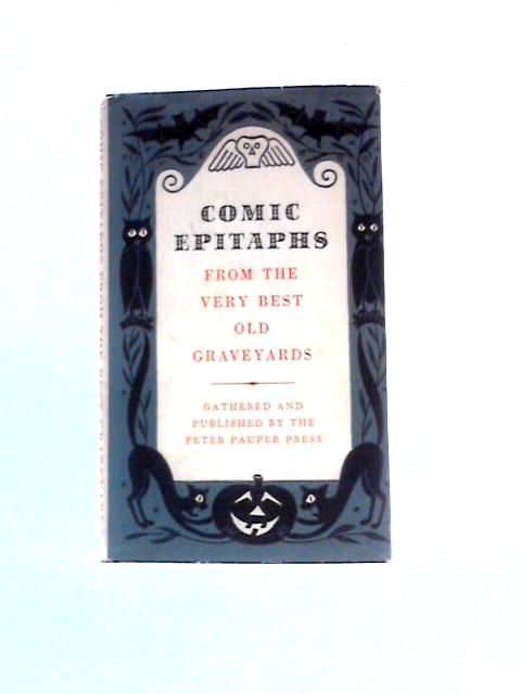 Comic Epitaphs par Henry R. Martin (Illus.)