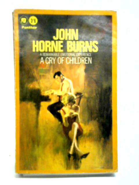 A Cry Of Children By John Horne Burns