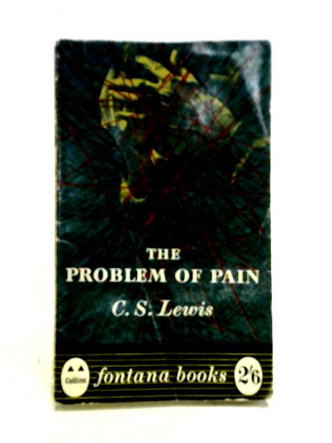 Problem Of Pain By C S Lewis