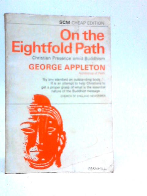 On the Eightfold Path By George Appleton