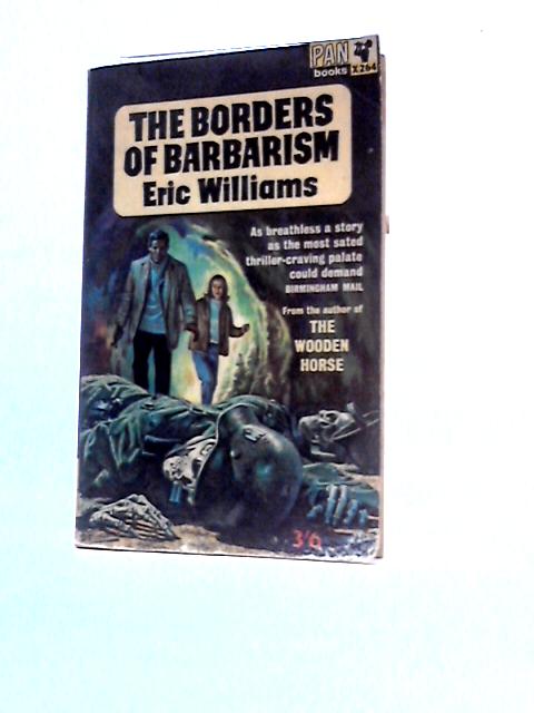 The Borders of Barbarism von Eric Williams