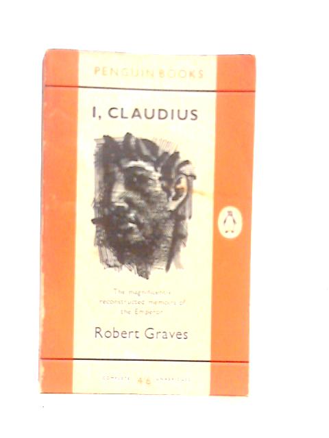 I Claudius By Robert Graves