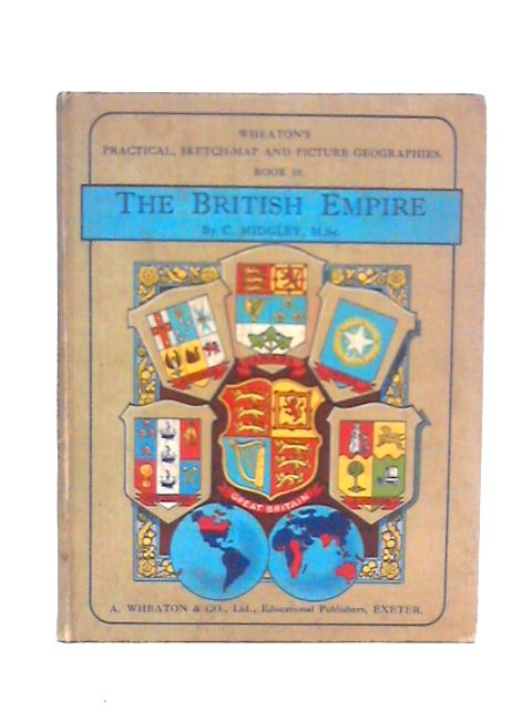 The British Empire von C.Midgley