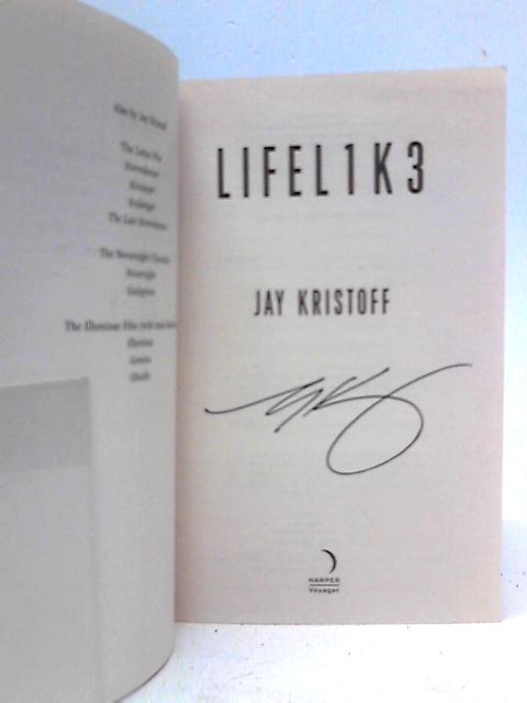 Lifel1k3 By Jay Kristoff
