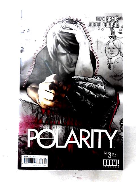 Polarity #3 (of 4) By Max Bemis