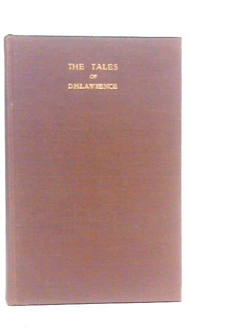 The Tales of D.H.Lawrence By D.H.Lawrence