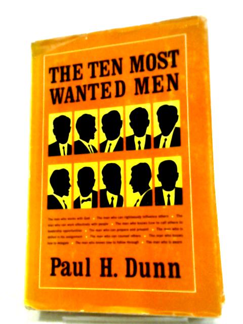 The Ten Most Wanted Men By Paul H. Dunn