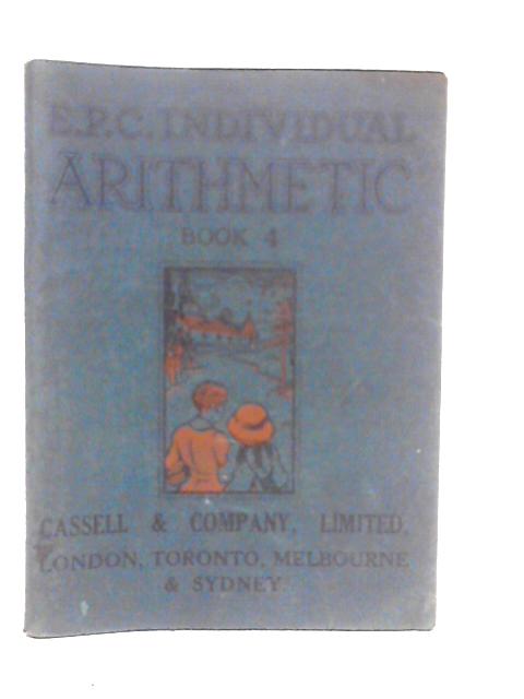 Individual Arithmetic Book IV By Wilfrid Hayes