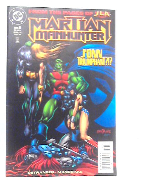Martian Manhunter No.6 By John Ostander