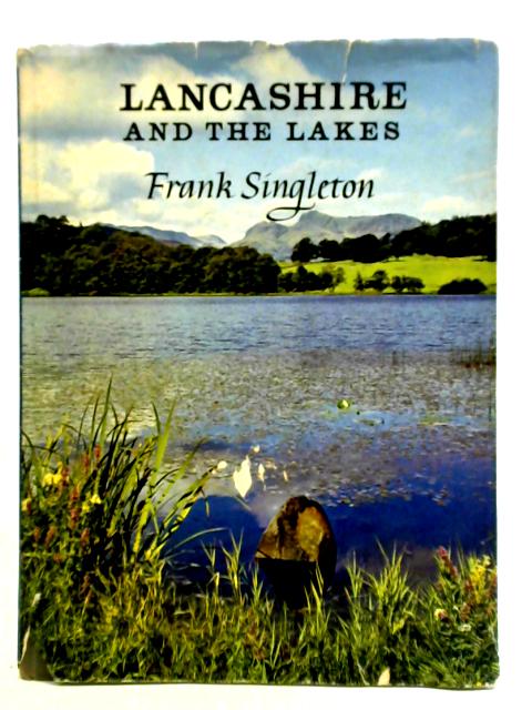 Lancashire and the Lakes von Frank Singleton