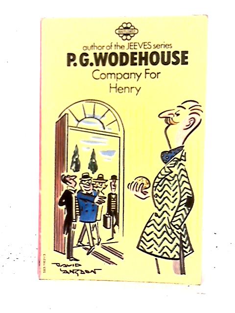 Company for Henry By P. G. Wodehouse